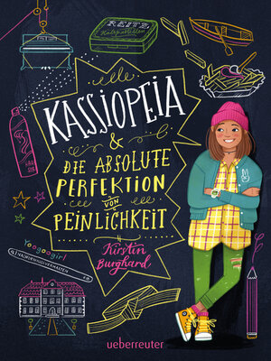 cover image of Kassiopeia & die absolute Perfektion von Peinlichkeit